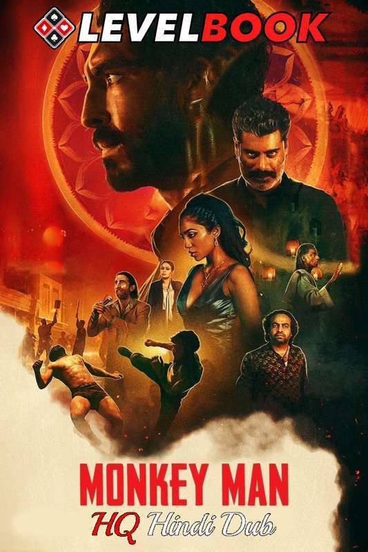 Monkey Man (2024) HQ Hindi Dubbed Full Movie 480p 720p 1080p HDRip